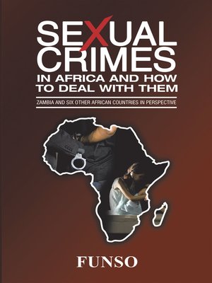 cover image of Sexual Crimes in Africa and How to Deal with Them